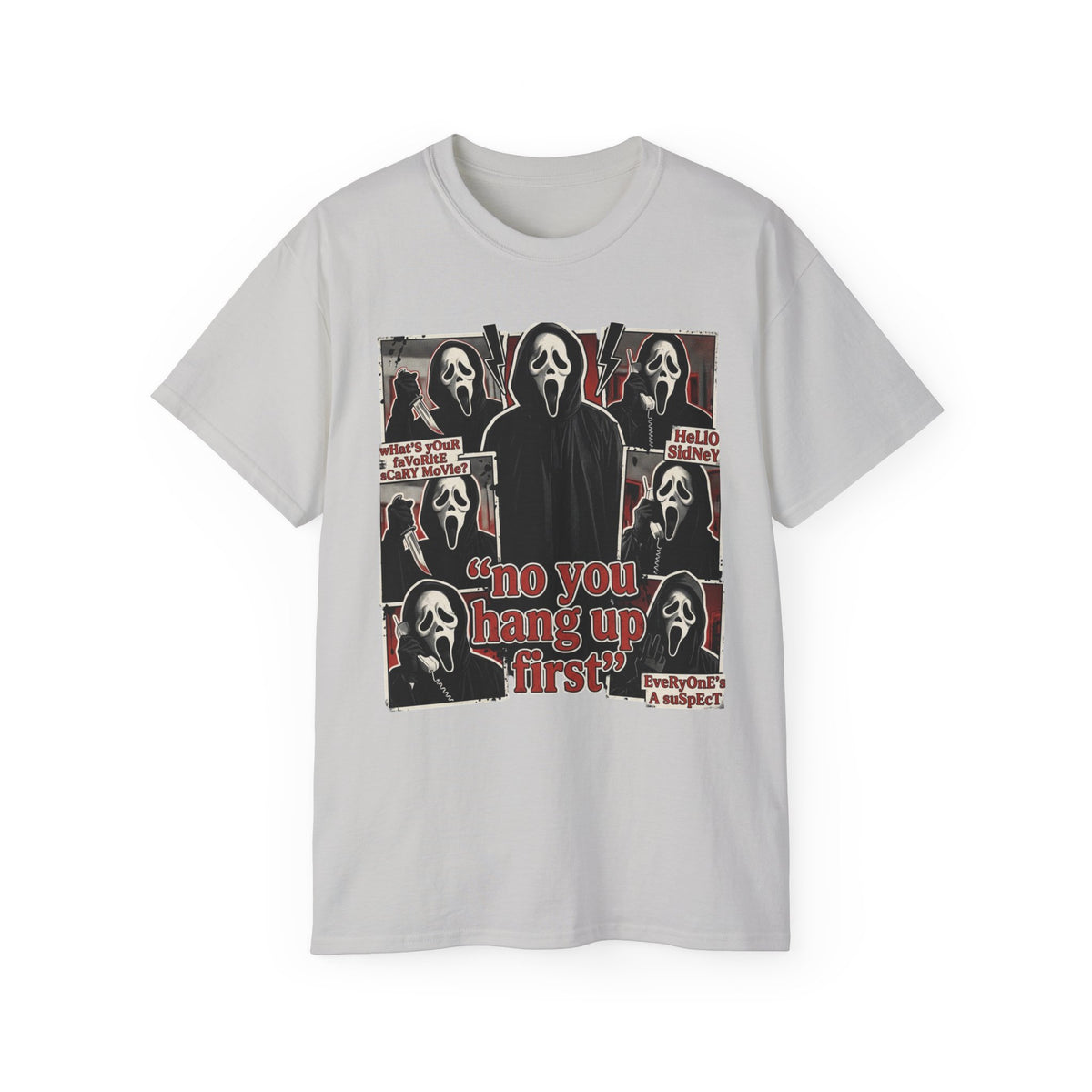 Scream Movie Graphic Tee — “no you hang up first” Horror Fan T-Shirt