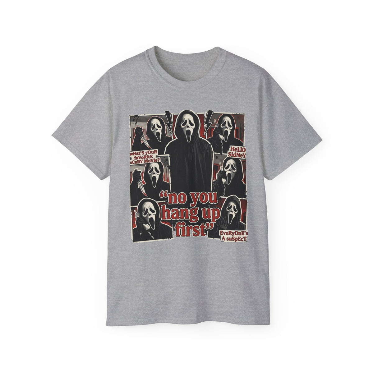 Scream Movie Graphic Tee — “no you hang up first” Horror Fan T-Shirt