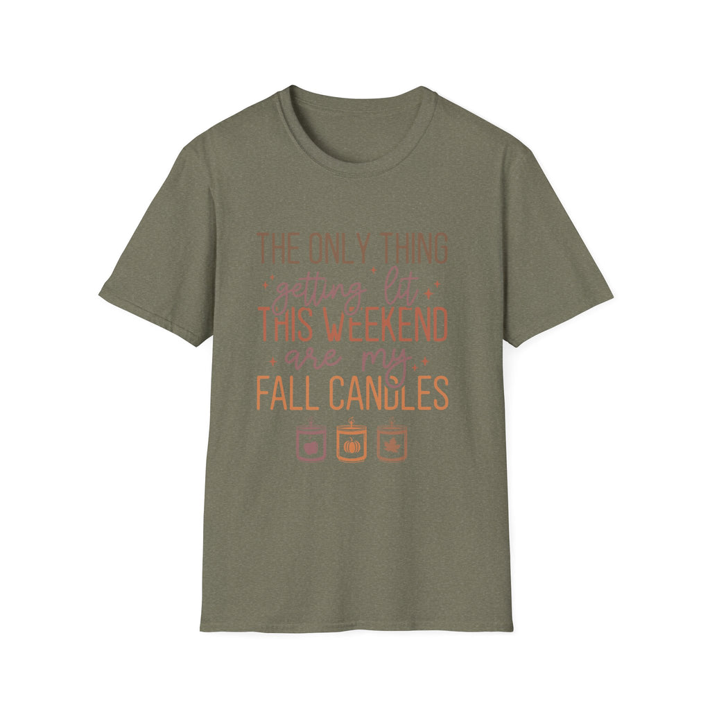 T-Shirt — “The Only Thing Getting Lit This Weekend Are My Fall Candles” Cozy Fall Graphic Tee