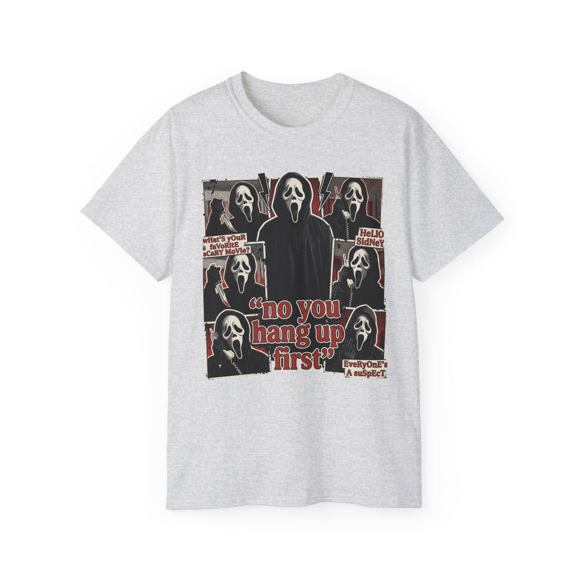 Scream Movie Graphic Tee — “no you hang up first” Horror Fan T-Shirt