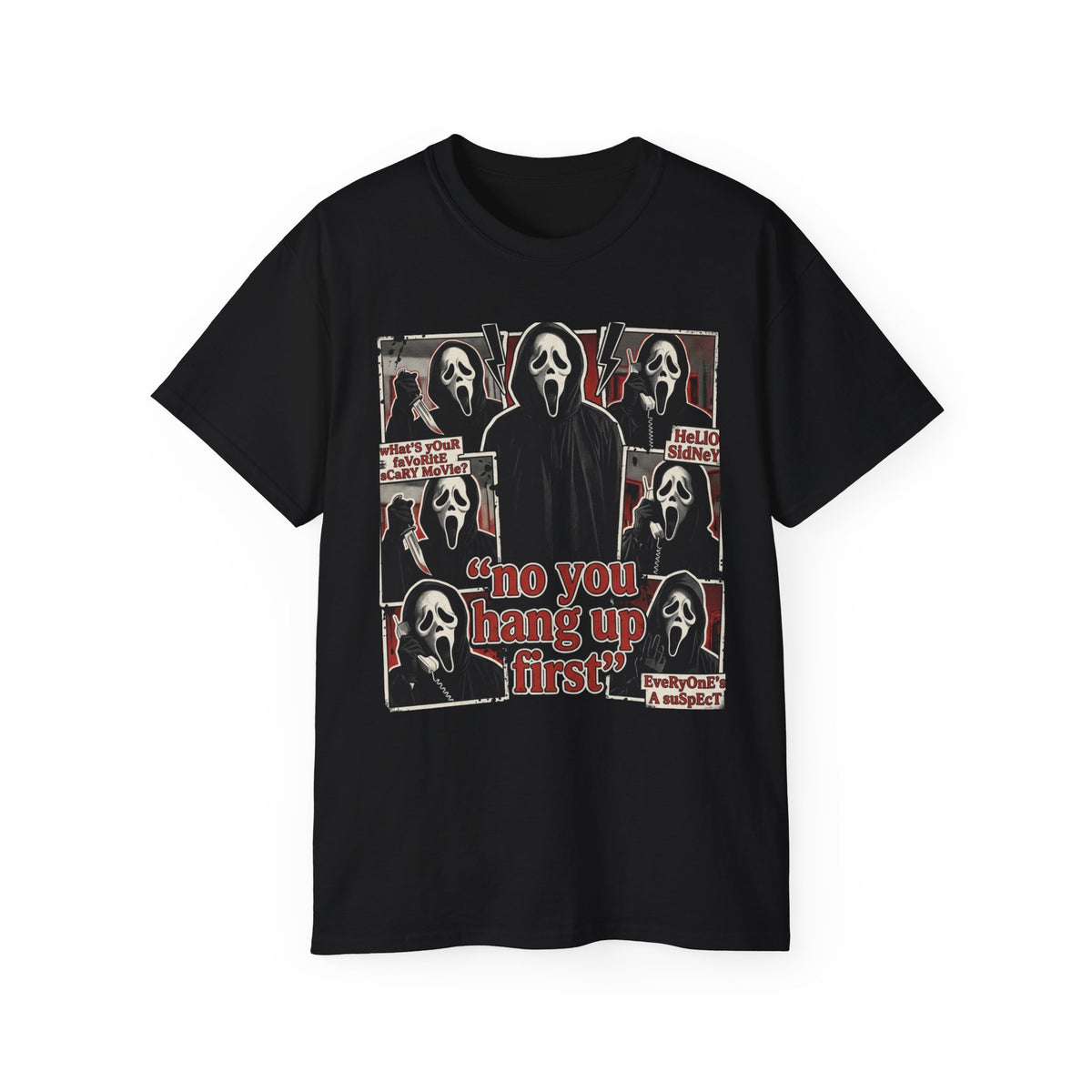 Scream Movie Graphic Tee — “no you hang up first” Horror Fan T-Shirt