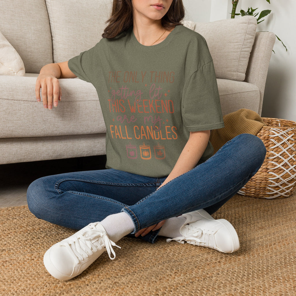 T-Shirt — “The Only Thing Getting Lit This Weekend Are My Fall Candles” Cozy Fall Graphic Tee