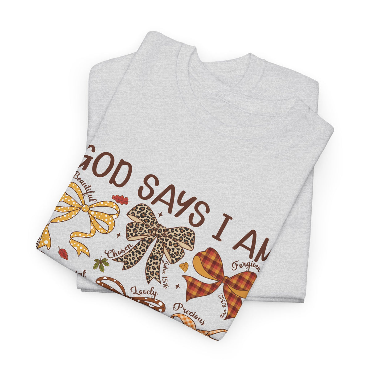 God Says I Am Bow Pattern T-Shirt — Faith-Inspired Fall Graphic Tee